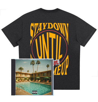 Black t-shirt with 'Stay Down Until You Come Up' text and a CD cover of a motel pool scene.